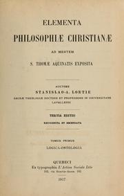 Cover of: Elementa philosophiae christianae ad mentem s. Thomae Aquinatis exposita