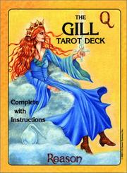 Cover of: The Gill Tarot Deck | Elizabeth Josephine Gill