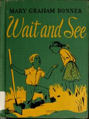 Cover of: Wait and see
