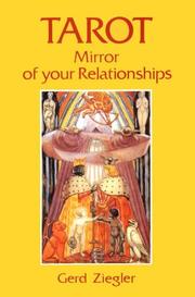 Cover of: Tarot Mirror of Your Relationships by Gerd Ziegler