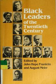 Cover of: Black leaders of the twentieth century