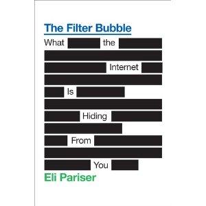 The Filter Bubble by Eli Pariser
