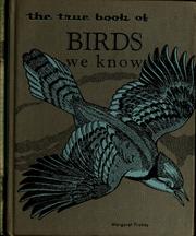 Cover of: The true book of birds we know by Margaret Friskey