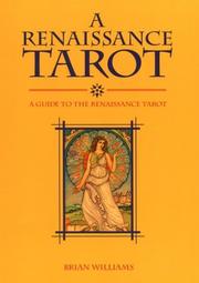 Cover of: A Renaissance tarot: a guide to the Renaissance tarot