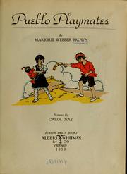 Cover of: Pueblo playmates by Marjorie Webber Brown