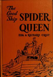 Cover of: The good ship Spider Queen