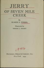 Cover of: Jerry of Seven mile creek by Elmer E. Ferris