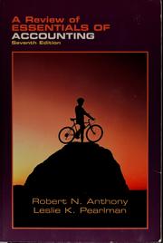 Cover of: A review of Essentials of accounting, 7th edition [by] Robert N. Anthony and Leslie K. Pearlman