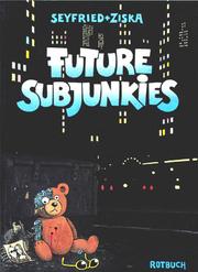 Cover of: Future Subjunkies