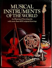 Cover of: Musical instruments of the world: an illustrated encyclopedia