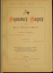 Cover of: Grandma's garden: with many original poems