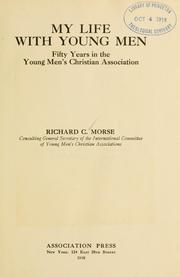 Cover of: My life with young men by Richard C. Morse