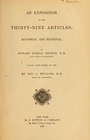 Cover of: An exposition of the thirty-nine articles historical and doctrinal