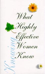Cover of: What highly effective women know