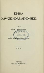 Cover of: Kniha o Svaté Hoře Athonské by Sáva Chilandarec