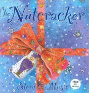 Cover of: The Nutcracker by Virginia Unser
