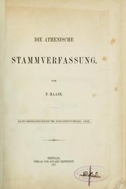 Cover of: Die Athenische Stammverfassung by F Haase, F Haase