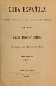 Cover of: Cuba española: reseña histórica de la insurrección cubana en 1895.  Ilustrada por Francisco Pons