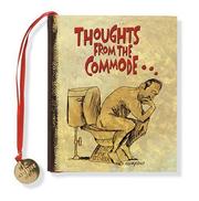 Cover of: Thoughts from the Commode: Inspiring and Moving Thoughts from the Bathroom (Charming Petites Series)