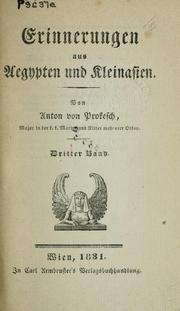 Erinnerungen aus Aegypten und Kleinasien by Anton von Prokesch von Osten