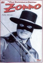 El Zorro by Pablo Merida