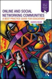 Cover of: Online and social networking communities: a best practice guide for educators