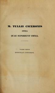Opera quae supersunt omnia by Cicero