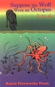 Cover of: Suppose the Wolf Were an Octopus, Grades 3 to 4: A Guide to Creative Questioning for Elementary-Grade Literature