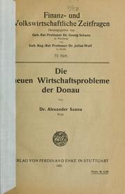Cover of: Die neuen Wirtschaftsprobleme der Donau