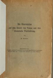 Cover of: Die Gravamina auf dem Konzil von Vienne und ihre literarische Überlieferung: [Text in Latin;]