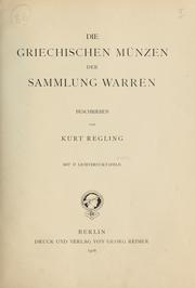 Cover of: Die griechischen Münzen der Sammlung Warren beschrieben von Kurt Regling