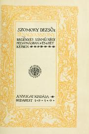Cover of: A nagyasszony: regényes színmű négy felvonásban és hét képben