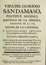 Cover of: Vida del glorioso San Damaso by José Joaquin Benegasi y Luján