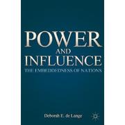 Power and influence by Deborah E. De Lange