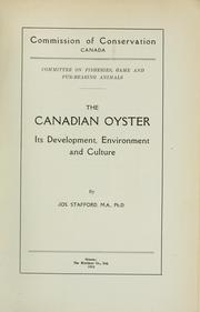 Cover of: The Canadian oyster: its development, environment and culture