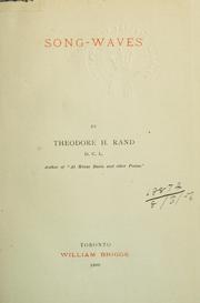 Cover of: Song-waves by Theodore H. Rand