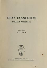 Cover of: Lihan evankeliumi by M. Hahl, M. Hahl