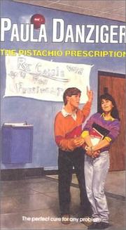 Cover of: The Pistachio Prescription by Paula Danziger, Paula Danziger