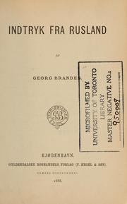 Cover of: Indtryk fra Rusland by Georg Morris Cohen Brandes