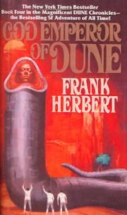 Cover of: God Emperor of Dune (Dune Chronicles, Book 4) by Frank Herbert