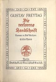 Die verlorene Handschrift by Gustav Freytag