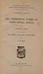 Cover of: The underground waters of north-central Indiana | Stephen R. Capps