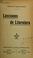 Cover of: Lecciones de literatura