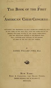 Cover of: The book of the first American chess congress by Willard Fiske
