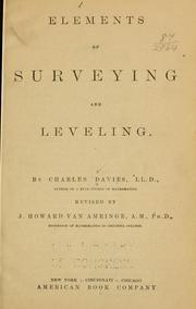 Cover of: Elements of surveying and leveling by Charles Davies, Charles Davies