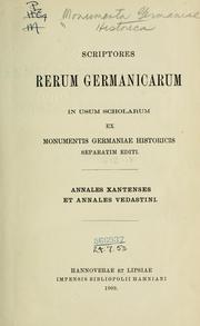 Cover of: Annales xantenses et Annales vedastini.  Recognovit B. de Simson by Bernhard von Simson