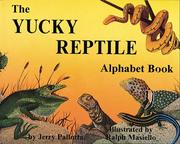 Cover of: The yucky reptile alphabet book by Jerry Pallotta