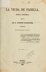 Cover of: La viuda de Padilla: novela historica original