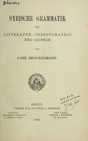 Cover of: Syrische Grammatik: mit Litteratur, Chrestomathie  und Glossar