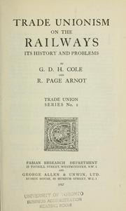 Cover of: Trade unionism on the railways | George Douglas Howard Cole